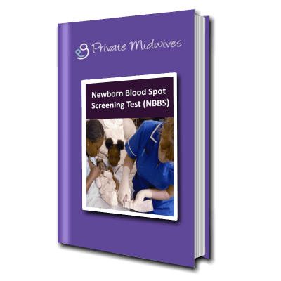 new born blood spot screening test information from Private Midwives