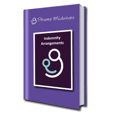 Indemnity arrangements information from Private Midwives